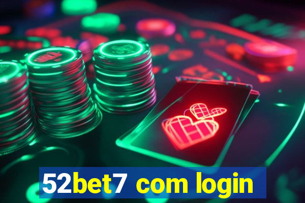 52bet7 com login